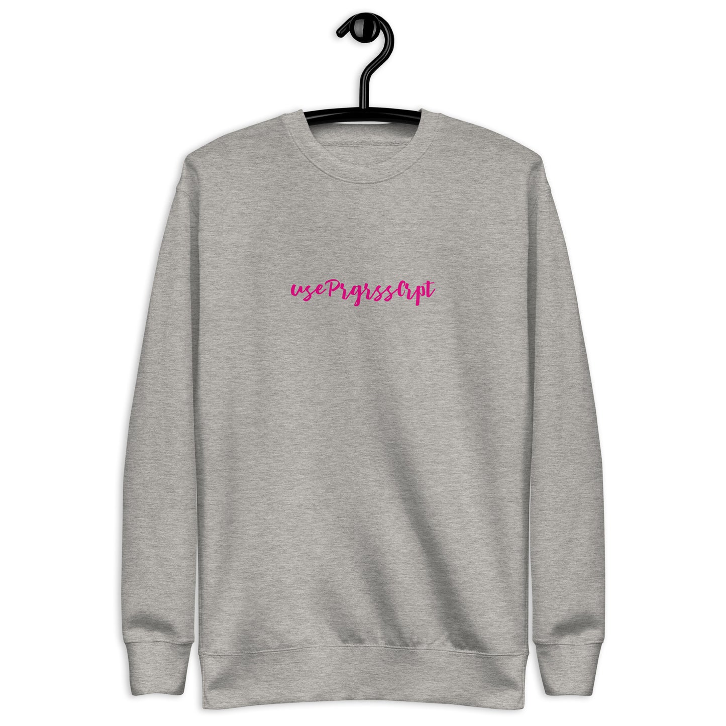 useprgrsscrpt sweatshirt