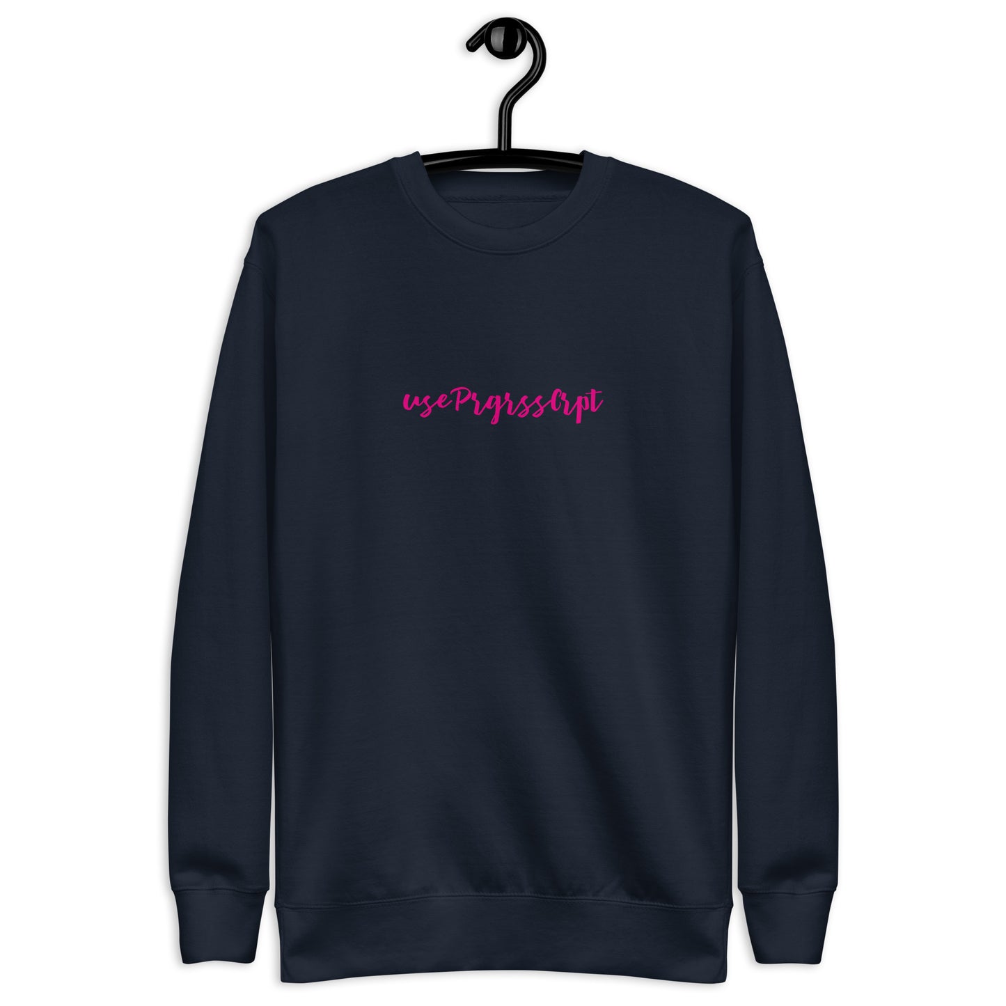 useprgrsscrpt sweatshirt